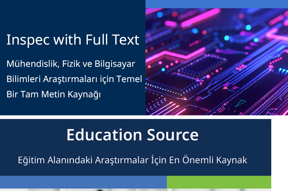 Inspec with Full Text ve Education Source Ultimate Veri Tabanı Deneme Erişimi